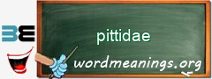 WordMeaning blackboard for pittidae